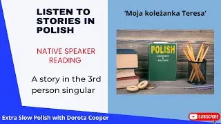 Meet Teresa: The Polish Teacher With A Heartwarming Short Story