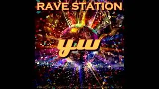 YW - Rave Station (live in Moscow 2003)
