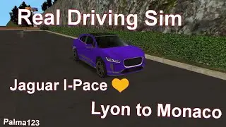 Real Driving Sim - Lyon to Monaco in Jaguar I-Pace - Gameplay