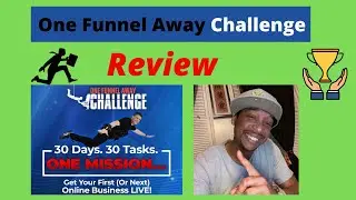 [2021] The New One Funnel Away Challenge Review