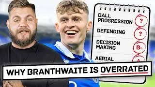 Why Jarrad Branthwaite Is NOT Worth More Than &pound;50m...