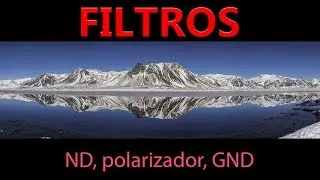 Filtros en Fotografía