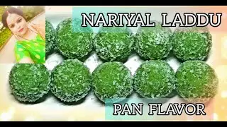Paan Mithai / Paan Sweets / Nariyal Laddu Recipe / Coconut Laddu / Gulkand Laddu / Gulkand Laddu