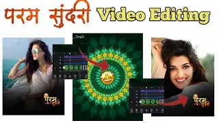 Param sundari status | Param sundari video editing | VN app video editing | Technical C.S.