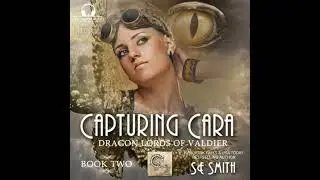 Capturing Cara - S.E. Smith