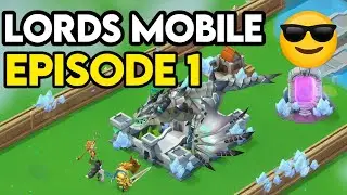 Lords  mobile game Episode 1😎⚔️🗡️ 