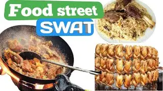 Food street in swat | bypass road Mingora swat| Pakistani food | Inam Khan swat