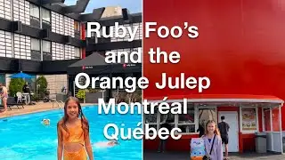 Ruby Foo’s Hotel and the Orange Julep Montréal Québec