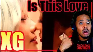 XG Just Unlocked A New Era&hellip; | &ldquo;IS THIS LOVE&rdquo; MV Reaction & Breakdown