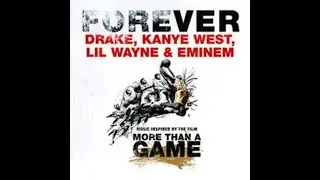 Forever - Drake, Eminem, Lil Wayne, Kanye West (Dan John remix)