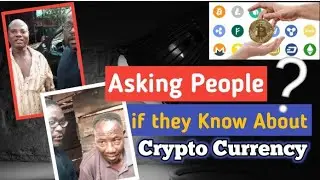 Asking People if They Know about Crypto currency