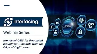 Next Level QMS for Regulated Industries  Insights from the Edge of Digitization