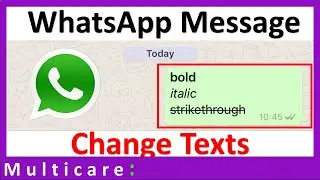 How to send bold text in whatsapp : Bold | Italic | Cross line