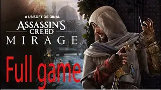 assassin creed mirage Full game no commentary