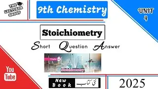 9th Chemistry chapter 4  Short Questions Solved |  Stoichiometry | PTB Book 2025