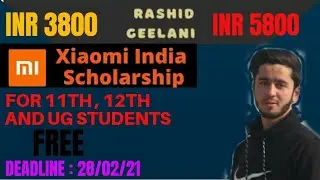 Mi scholarship 2021 || Free || RASHID GEELANI ||