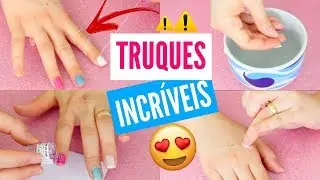 11 TRUQUES DE UNHAS QUE VÃO FACILITAR A SUA VIDA! Daiane Portela