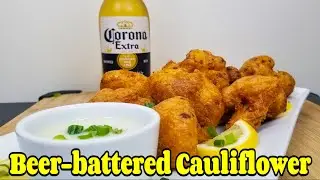 How To Make THE BEST Beer-battered Cauliflower | Vegan-friendly Bar Food!