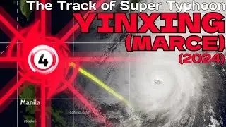 The Track of Super Typhoon Yinxing (#marceph) (2024)