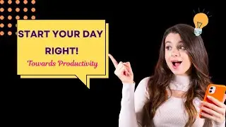Five Morning Rituals for a Productive Workday