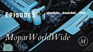 MoparWorldWide episode 5 | Dodge Chrysler Jeep | Burnhouts | exhaust | Car mods | Mopar | #Mopar