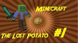 [Minecraft] The Lost Potato Chapter 1 - Episode 1 - Prison Break