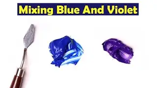 Mixing Blue And Violet - What Color Make Blue And Violet - Mix Acrylic Colors