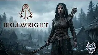 Bellwright. ч. 5 [4K]