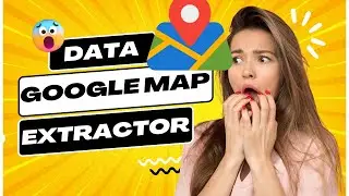 Google Map Data Extractor english