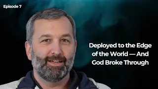 Military Faith Story: How Deployment Transformed This Airman&rsquo;s Walk With God