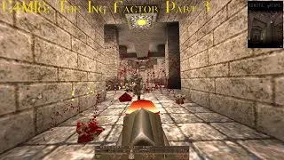 Coffee Quake (Normal)  - E4M18: The Ing Factor Part 3 (100%)