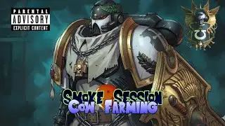 Smoke Session: Cow farming Warhammer PvP