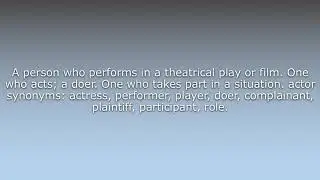 What does Actor mean?