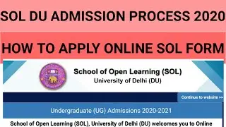 SOL DU ADMISSION PROCESS 2020 || HOW TO APPLY ONLINE SOL ADMISSION 2020