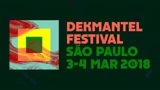 Dekmantel Festival S&atilde;o Paulo 2018