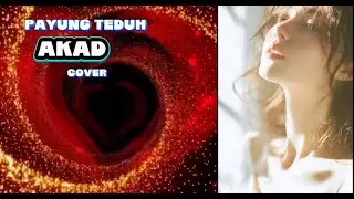 Akad - Payung Teduh  | AI Cover #akad #payungteduh #cover #coverai #coverlagu #coverlaguai #lagu