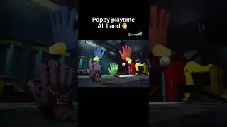 Poppy playtime all hand #poppy #edit #capcut #lol #тренд #игры #глобальныерекомендации #идеямоя
