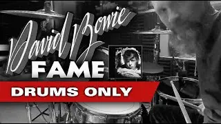 Fame by DAVID BOWIE - DRUMS ONLY