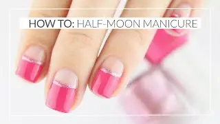 How To: Half-Moon Manicure | Kia-Charlotta