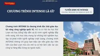 DU HỌC Đ&Agrave;I LOAN CHƯƠNG TR&Igrave;NH INTENSE (MIỄN 100% HỌC PH&Iacute;)