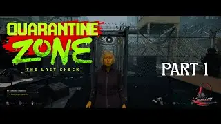 Duskhill soll die Welt retten?! | Quarantine Zone – The Last Check Part 1