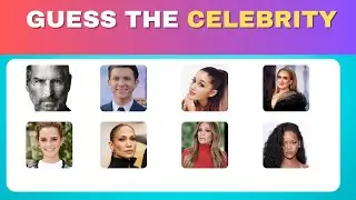 Guess The Celebrity  | 200 Most Famous People In The World