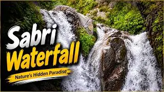 Sabri Waterfall, A Hidden Gem in KPK
