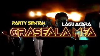 DJ GRASEALA MEA🌴PARTY SENTAK FULL BASS RENDY SR 