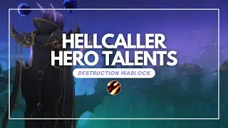 Let's talk about these new Hellcaller Hero Talents