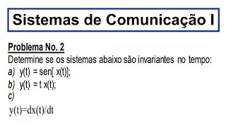 Como determinar se um sistema é invariantes no tempo?