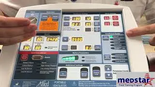 Medstar Field Training Program AHP 300 Ventilator Operation