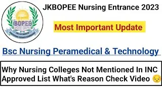 Nursing Colleges Of J&K Not Approved By INC? Why Not Mentioned In List 😕 Check Details