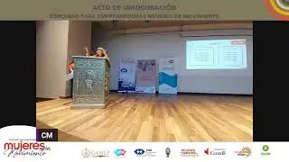 ACTO DE INAUGURACIÓN  CONCURSO PARA EMPRENDEDORAS MUJERES EN MOVIMIENTO
