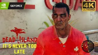 Dead Island Definitive Edition Walkthrough #22 
